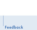 Feedback