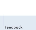 Feedback